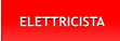 ELETTRICISTA ELETTRICISTA