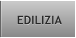 EDILIZIA EDILIZIA
